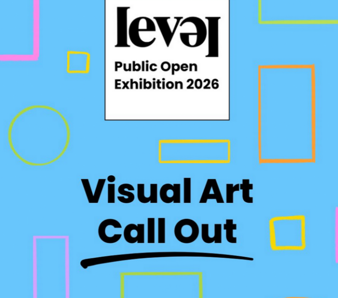 A blue square with colourful outline shapes with the words level Public Open Exhibition 2026
