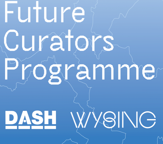 The text Future Curators Programme is written in white sentencecase lettering on a mid blue background. The DASH and Wysing logos appear beneath.