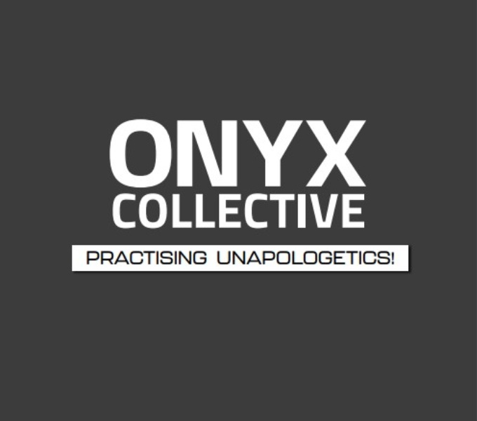 A black background with bold white text that reads: Onyx Collective. Beneath is a white text box with black text that reads: Practicing Unapologetics!